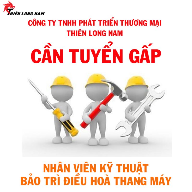 Thiên Long Nam tuyển dụng
